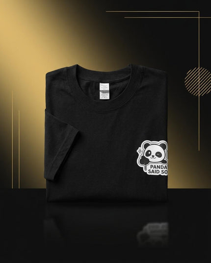 Panda Said So - Merch